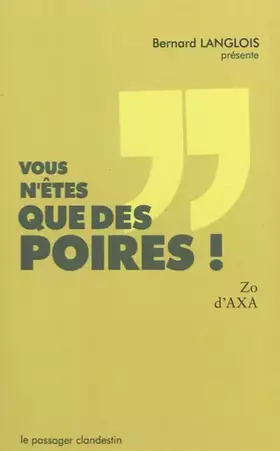 Couverture du produit · Vous n'êtes que des poires !