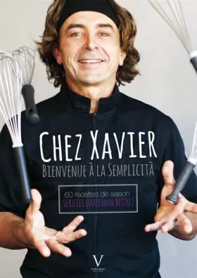 Couverture du produit · Chez Xavier, Bienvenue à la Semplicità