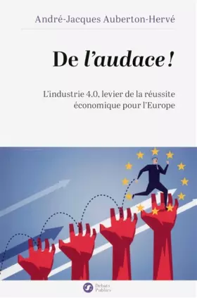 Couverture du produit · De l'audace !