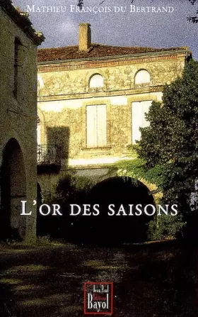 Couverture du produit · L'or des saisons