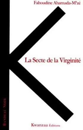 Couverture du produit · La secte de la Virginité