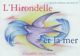 Couverture du produit · L'hirondelle et la mer