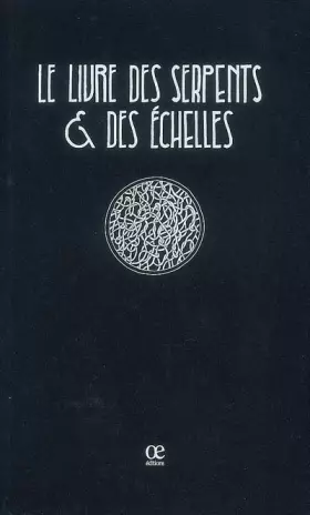 Couverture du produit · Le livre des serpents & des échelles