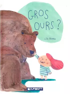 Couverture du produit · Gros Ours ?