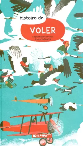 Couverture du produit · Histoire de voler