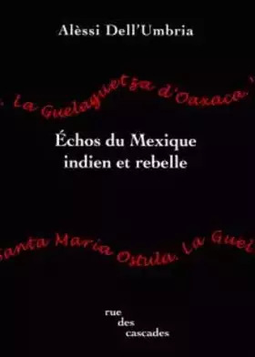 Couverture du produit · Echos du Mexique Indien et rebelle