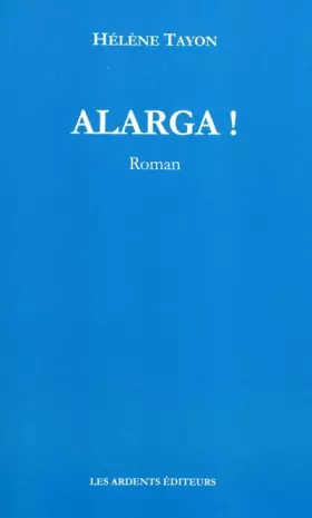 Couverture du produit · Alarga !
