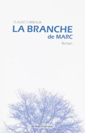 Couverture du produit · La Branche De Marc