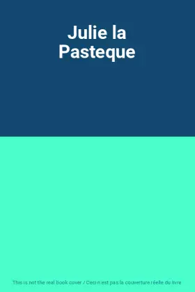 Couverture du produit · Julie la Pasteque