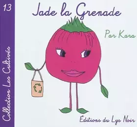Couverture du produit · Jade la Grenade