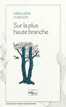 Couverture du produit · Sur la plus haute branche