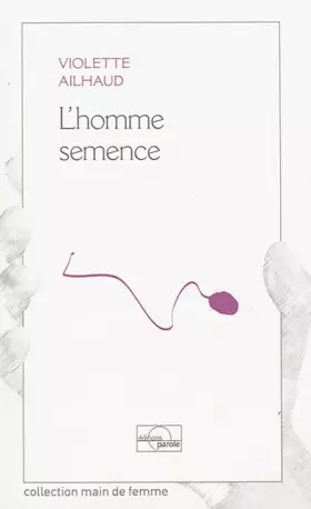 Couverture du produit · L'homme semence