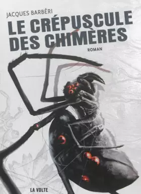 Couverture du produit · Le crépuscule des chimères