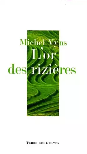Couverture du produit · L'Or des Rizieres