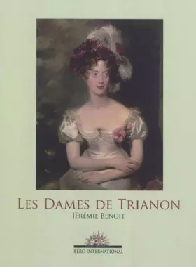 Couverture du produit · dames de trianon