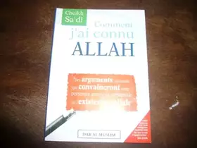 Couverture du produit · Comment j'ai connu Allah d'après Cheikh As-Sa'di