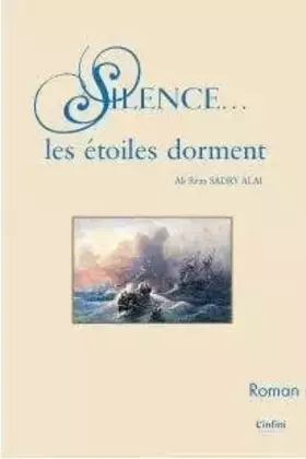 Couverture du produit · SILENCE... LES ETOILES DORMENT