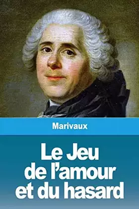 Couverture du produit · Le Jeu de l'amour et du hasard