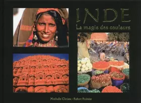 Couverture du produit · INDE LA MAGIE DES COULEURS