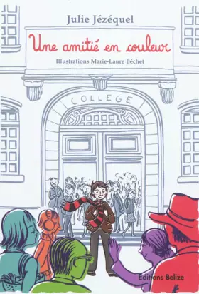 Couverture du produit · Une amitié en couleur