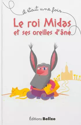 Couverture du produit · Le roi Midas et ses oreilles d'âne