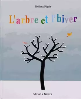 Couverture du produit · L'arbre et l'hiver
