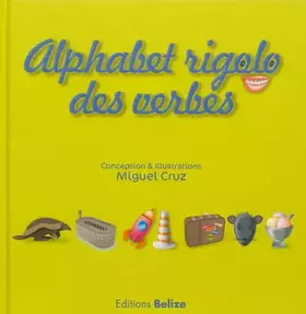 Couverture du produit · Alphabet rigolo des verbes