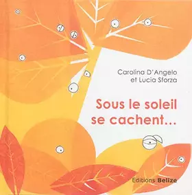 Couverture du produit · Sous le soleil se cachent...