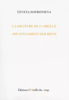 Couverture du produit · La solitude de l'abeille