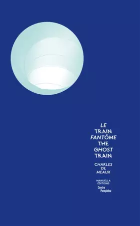 Couverture du produit · Le Train Fantôme