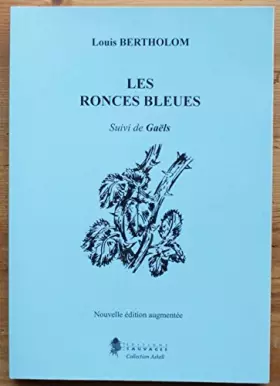 Couverture du produit · Les ronces bleues