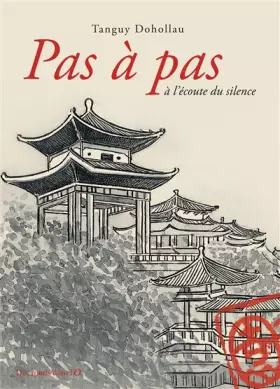 Couverture du produit · Pas à pas à l'écoute du silence