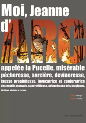 Couverture du produit · Moi, Jeanne d'Arc