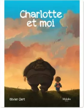 Couverture du produit · Charlotte et moi, Tome 1 :
