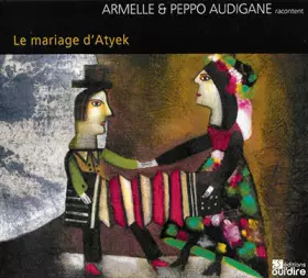 Couverture du produit · Le Mariage d'Atyek