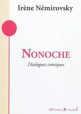 Couverture du produit · Nonoche : Dialogues comiques
