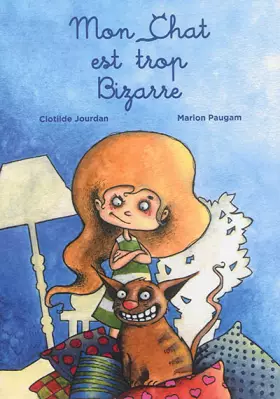 Couverture du produit · Mon chat est trop bizarre