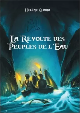 Couverture du produit · La Révolte des Peuples de l'Eau