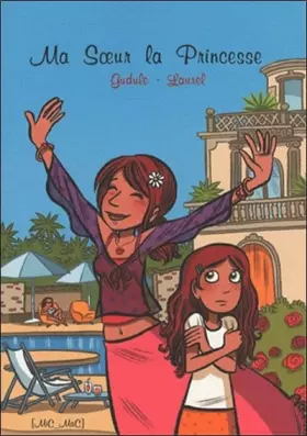 Couverture du produit · Ma Soeur la Princesse