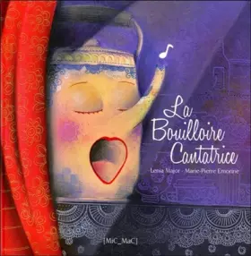Couverture du produit · La Bouilloire Cantatrice