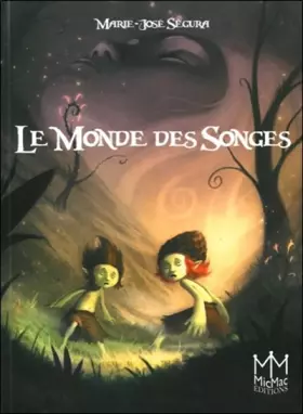 Couverture du produit · Le Monde des songes