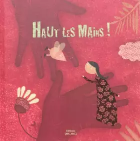 Couverture du produit · Haut les mains !