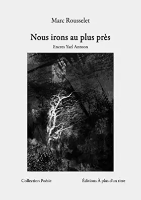 Couverture du produit · Nous irons au plus près