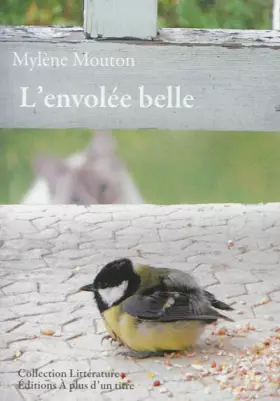 Couverture du produit · L'envolée belle