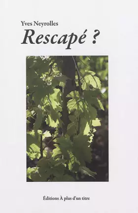 Couverture du produit · Rescapé ?