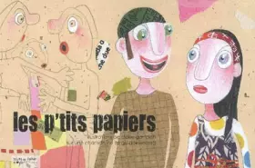 Couverture du produit · Les p'tits papiers