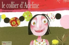 Couverture du produit · Le collier d'Adeline