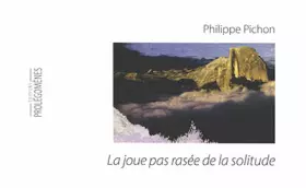 Couverture du produit · La joue pas rasée de la solitude