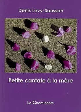 Couverture du produit · Petite cantate à la mère