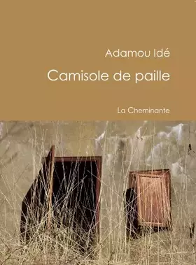 Couverture du produit · La Camisole de Paille